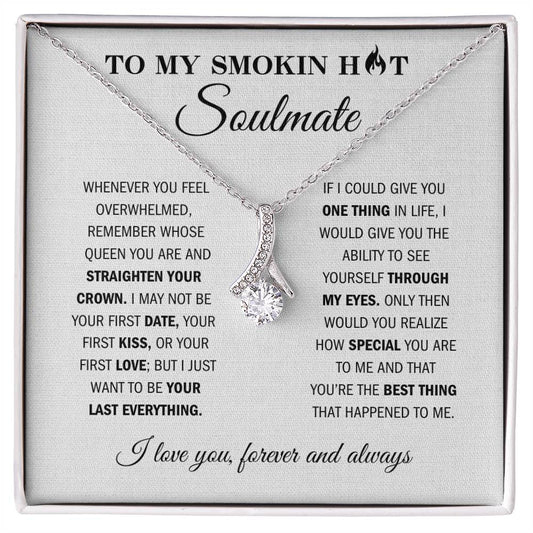 To My Smoking Hot Soulmate