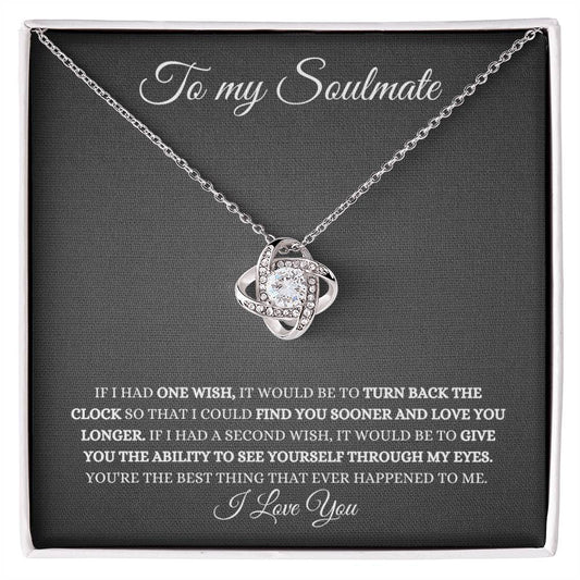 TO MY SOULMATE - LOVE NOT NECKLACE