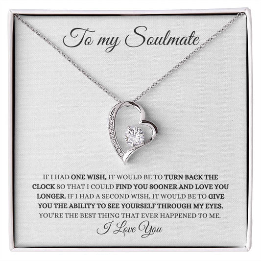 TO MY SOULMATE •  FOREVER LOVE NECKLACE •