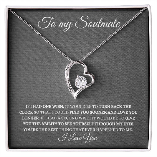 TO MY SOULMATE • FOREVER LOVE NECKLACE •